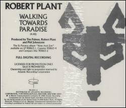Robert Plant : Walking Toward Paradise